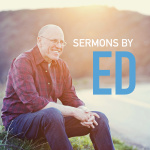 Sermons By Ed