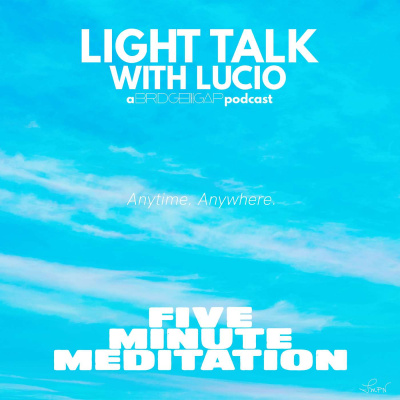 Light Talk With Lucio