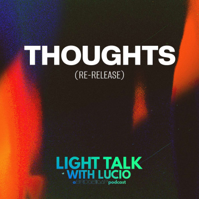 Light Talk With Lucio
