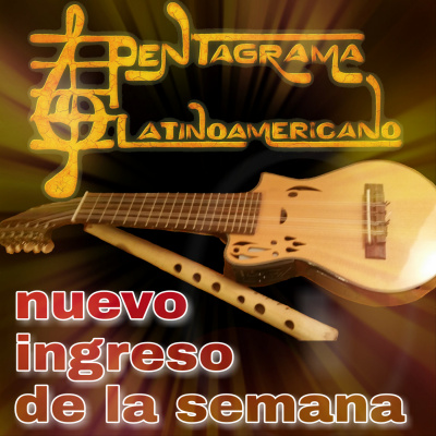 Nuevo Ingreso En Pentagrama Latinoamericano