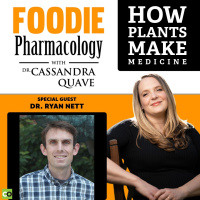 How Plants Make Medicine with Dr. Ryan Nett