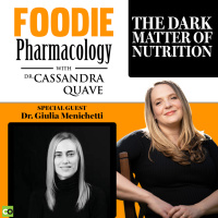 The Dark Matter of Nutrition with Dr. Giulia Menichetti