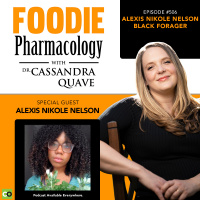 Adventures in Foraging with Alexis Nikole Nelson