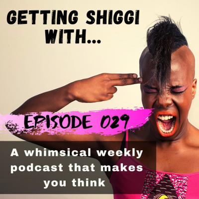 Getting Shiggi With...