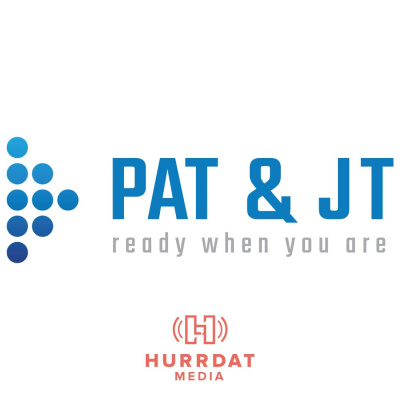 Pat And Jt Podcast