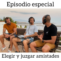 ELEGIR Y JUZGAR AMISTADES // 7 consejos para encontrar y disfrutar de buenas relaciones.