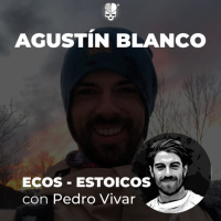 ECOS ESTOICOS 01 con Agustín Blanco: Analizando a Séneca, Juan Luis Vives, Francisco de Quevedo y Pedro Vivar.