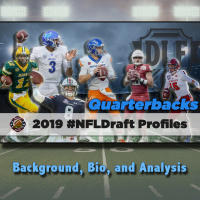 2019 NFL Draft Profiles: Quarterbacks