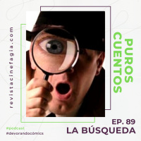 Puros Cuentos: T.02 – 89: La búsqueda