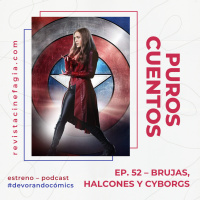 Puros Cuentos: T.02 – 52: Brujas, halcones y cyborgs