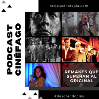 Ep. 58 - T. 2021: Remakes que superan el original