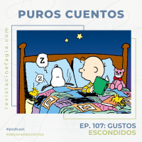 Puros Cuentos: T.02 – 107: Gustos escondidos