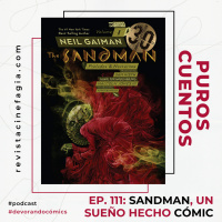 Puros Cuentos: T.02 – 111: Sandman, un sueño hecho cómic