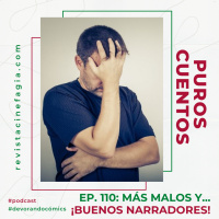 Puros Cuentos: T.02 – 110: Más malos y... ¡buenos narradores!