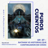 Puros Cuentos: T.02 – 57: Batman vs las historias que continuaron en cómic