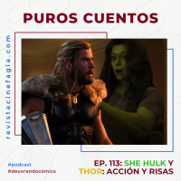  Puros Cuentos: T.02 – 113: She Hulk y Thor: acción y risas