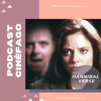 Ep. 49 - T. 2021: Hannibalverse: A 30 años de «El silencio de los inocentes»