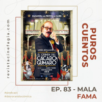 Puros Cuentos: T.02 – 83: Mala fama
