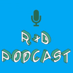 R+d Podcast