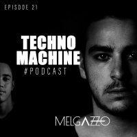 Techno Machine Podcast with guest #EPISODE21