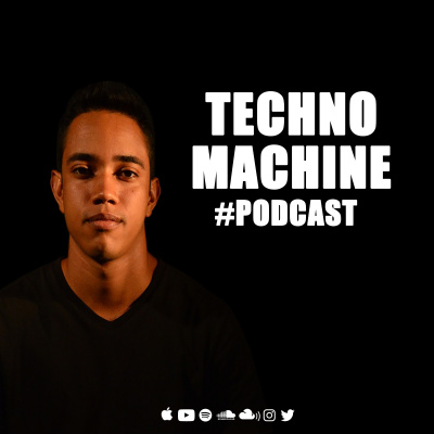 Techno Machine Podcast