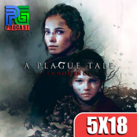 PG 5X18 - Análisis A Plague Tale: Innocence, Se cancela el E3 2020 por el Coronavirus, Horizon Zero Dawn llegara a PC