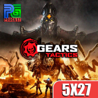 PG 5X27 - Análisis Gears Tactics, Gameplay Ghost of Tsushima, Demo tecnica de Unreal Engine 5
