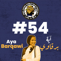 #054 - Aya Barqawi | آية برقاوي