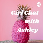 Girl Chat With Ashley