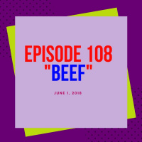 Red Cup Confidentials Beef Ep. 108