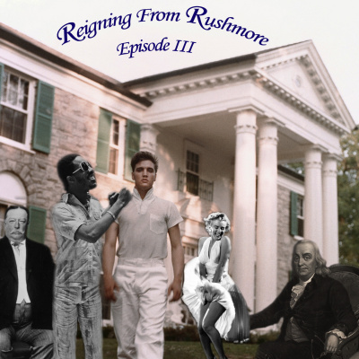 Reigning From Rushmore