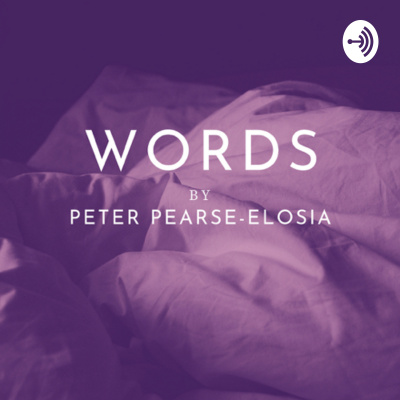 Words By Peter Pearse-elosia