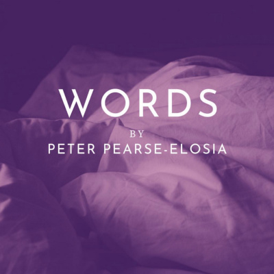 Words By Peter Pearse-elosia