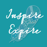 Inspire, Expire
