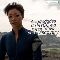 Black Alert #64 – As novidades da NYCC e a expectativa para Discovery