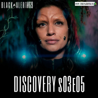 Black Alert #69 – Discovery S03E05