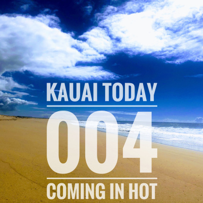 Kauai Today