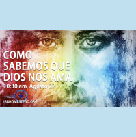 Como Sabemos Que Dios Nos Ama