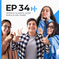 Infância algarvia, Quem Nunca e Girl Power c/ Cata e Inesinha | Casa do Aço #34