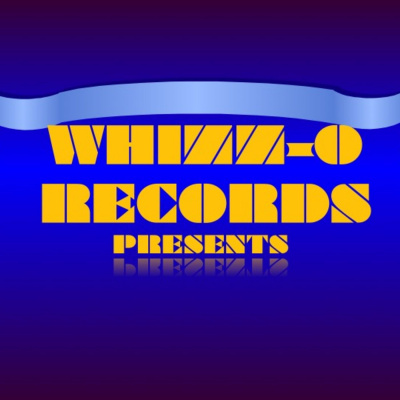 Whizz-o Records Presents