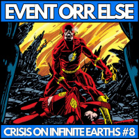 Crisis on Infinite Earths #8