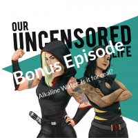 Bonus Episode: Alkaline water