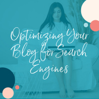 How to Start Optimizing Your Blog for Search Engines