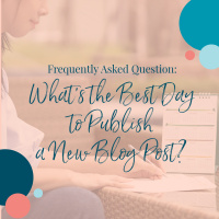 What is the Best Day to Publish a New Blog Post?