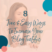 8 Free  Easy Ways to Increase Your Blog Traffic