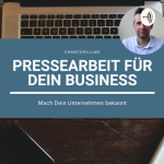 Pressearbeit Für Dein Business | Season #1