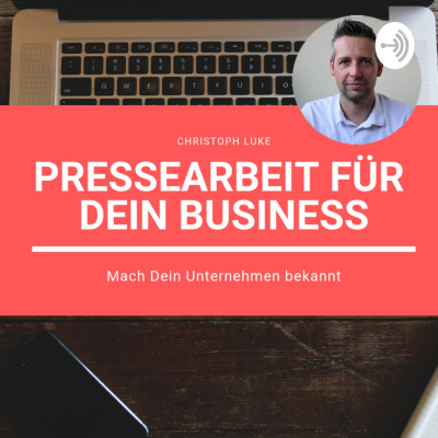 Pressearbeit Für Dein Business | Season #1