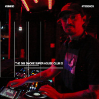 Simkid – The Big Smoke Super House Club IX | House, Deep, Soulful Mix Live from Stringfellows
