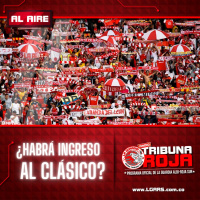 ¿Habrá ingreso al clásico? | Radio Tribuna Roja