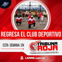 Regresa el club deportivo | Tribuna Roja